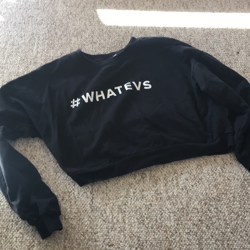 Whatevs cropped black sweatshirt